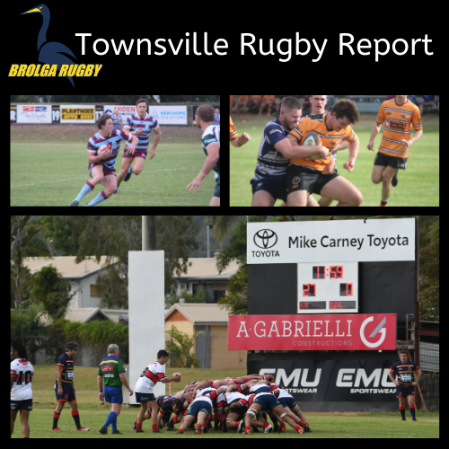 Townsville Rugby Report Townsville & Districts Rugby Union